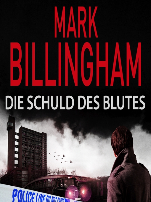 Title details for Die Schuld des Blutes by Mark Billingham - Available
